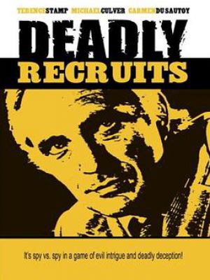 Deadly Recruits