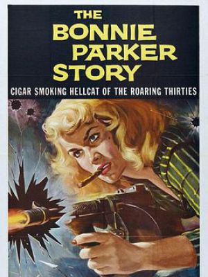 The Bonnie Parker Story