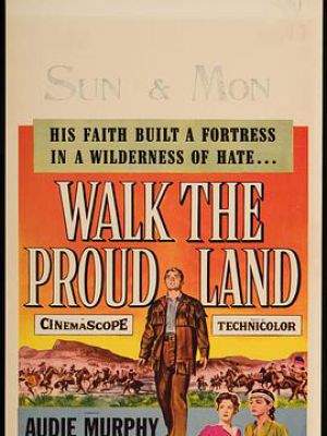 Walk the Proud Land