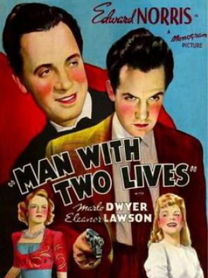 Man with Two Lives