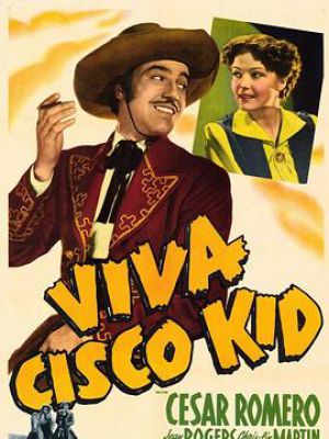 Viva Cisco Kid