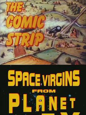 The Comic Strip Presents: Space Virgins from Plane