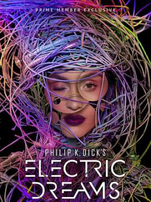 电子梦：菲利普·狄克的世界
