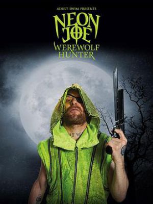 Neon Joe, Werewolf Hunter Season 2