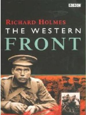 Richard Holmes: The Western Front