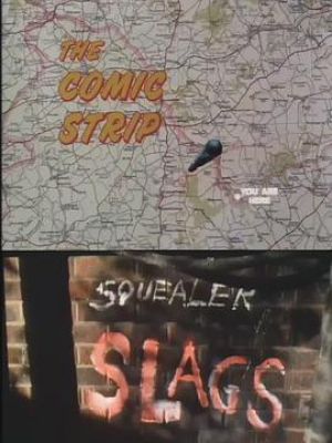 The Comic Strip Presents: Slags