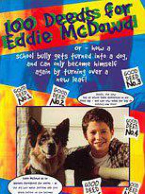 100 Deeds for Eddie McDowd